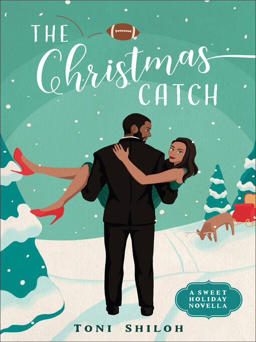 Title details for The Christmas Catch by Toni Shiloh - Available